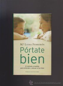 Libros de segunda mano: PÓRTATE BIEN - Mª LUISA FERRERÓS - CIRCULO LECTORES 2004